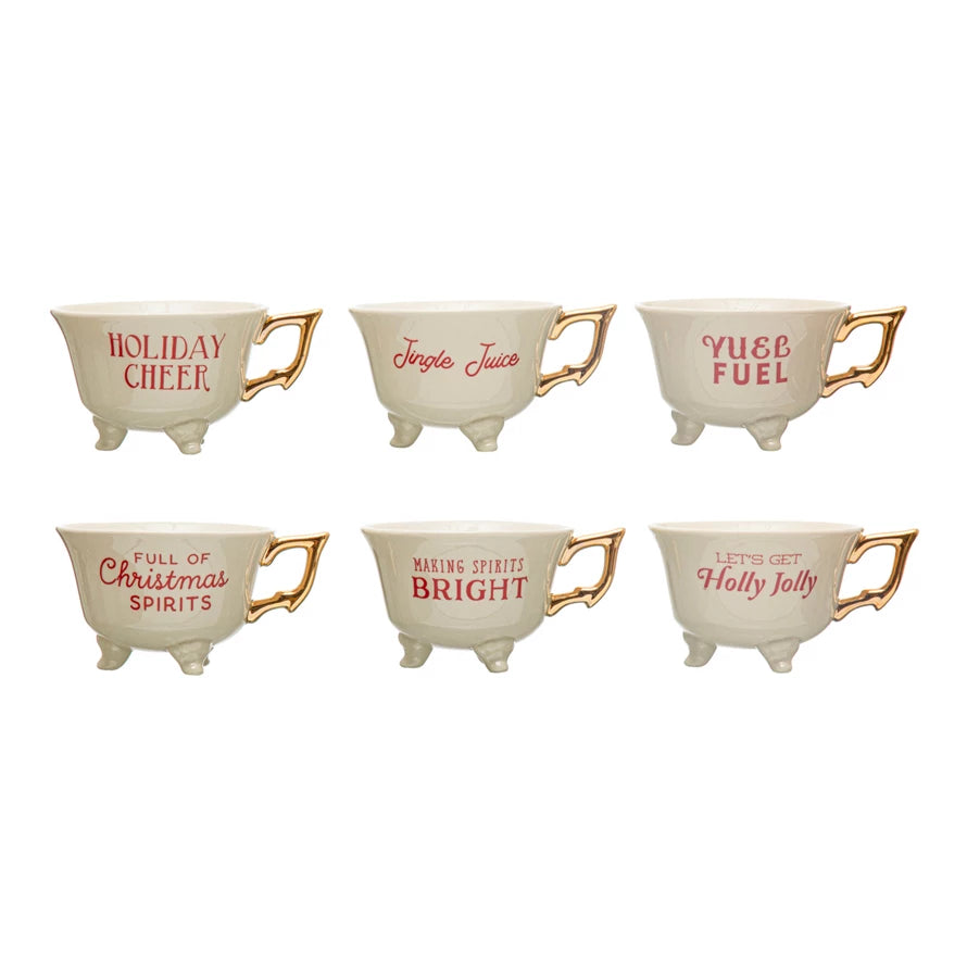 6 oz. Stoneware Footed Teacup w/ Fun Holiday Saying christmas and holiday gifts Available at Davis Porch and Patio Weatherford, Texas