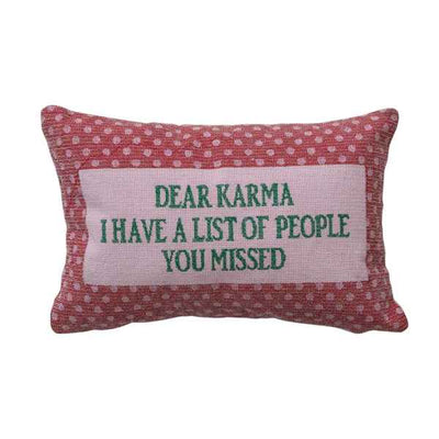 Cotton Velvet Embroidered Lumbar Pillow with Polka Dot Pattern with Dear Karma I have a list of people you missed. Available at Davis Porch and Patio in Weatherford Texas