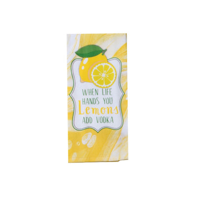 Kitchen towel with yellow accents and lemons reads when life hands you lemons add vodka