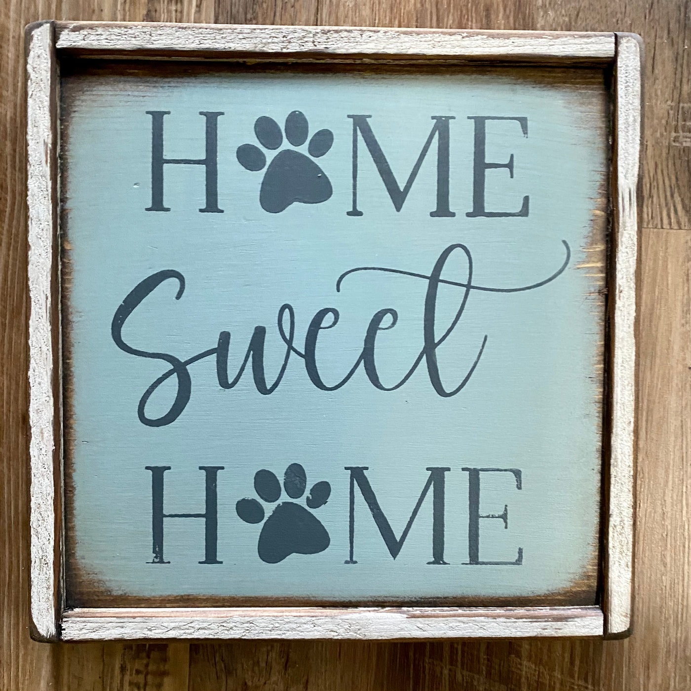 Paw Print Home Sweet Home
