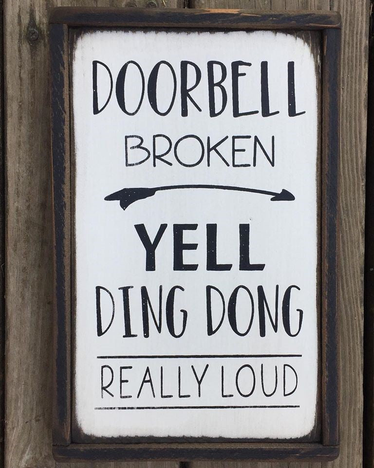 doorbell broken sign